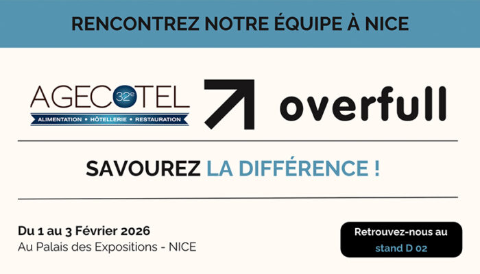 Overfull au salon AGECOTEL du 1 au 3 Février 2026 à Nice